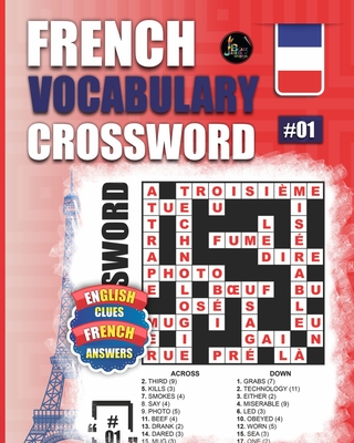 French Vocabulary Crossword: Vol.1: 50 French Vocabulary Crossword Puzzles With English Clues-Large Print-cover