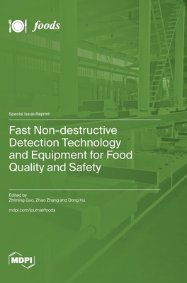 Fast Non-destructive Detection Technology and Equipment for Food Quality and Safety-cover