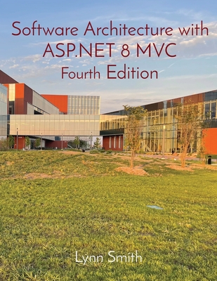 Software Architecture with ASP.NET 8 MVC Fourth Edition-cover