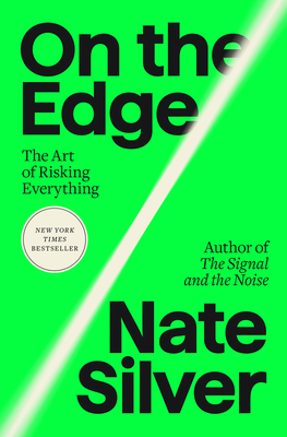 On the Edge: The Art of Risking Everything-cover