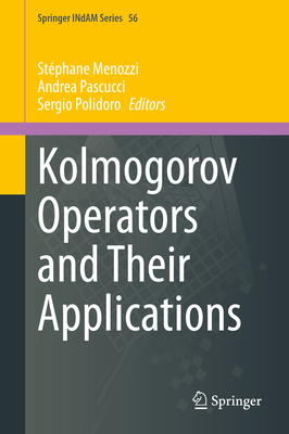 Kolmogorov Operators and Their Applications-cover