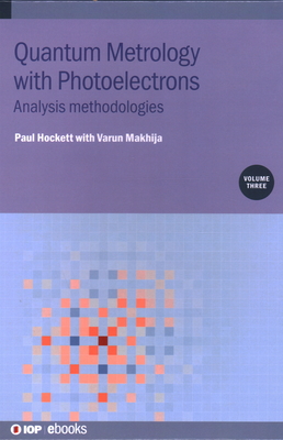 Quantum Metrology with Photoelectrons, Volume 3-cover
