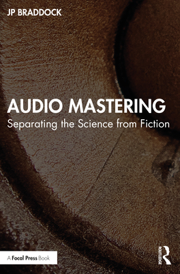 Audio Mastering: Separating the Science from Fiction-cover