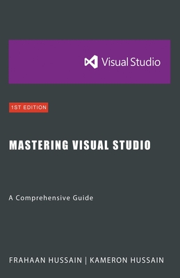 Mastering Visual Studio: A Comprehensive Guide-cover