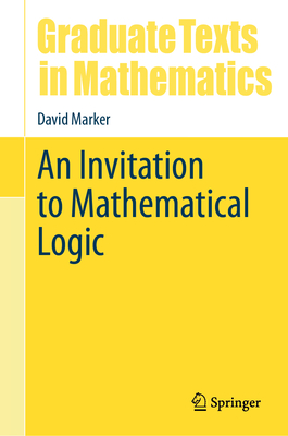 An Invitation to Mathematical Logic-cover
