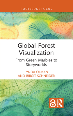 Global Forest Visualization: From Green Marbles to Storyworlds-cover