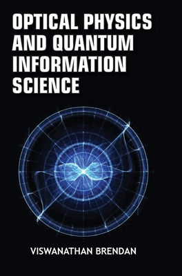 Optical Physics and Quantum Information Science-cover