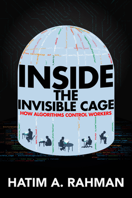Inside the Invisible Cage: How Algorithms Control Workers-cover