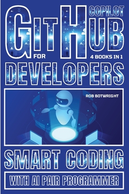 Github Copilot For Developers: Smart Coding With AI Pair Programmer-cover