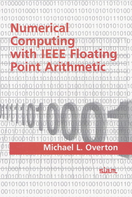 Numerical Computing with IEEE Floating Point Arithmetic-cover