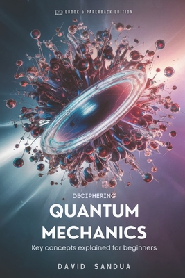 Deciphering Quantum Mechanics-cover