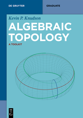 Algebraic Topology: A Toolkit-cover