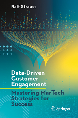 Data-Driven Customer Engagement: Mastering Martech Strategies for Success-cover