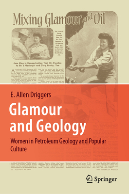 Glamour and Geology: Women in Petroleum Geology and Popular Culture-cover