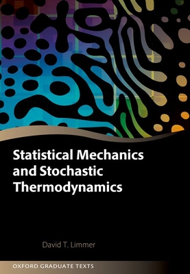 Statistical Mechanics and Stochastic Thermodynamics: A Textbook on Modern Approaches in and Out of Equilibrium-cover