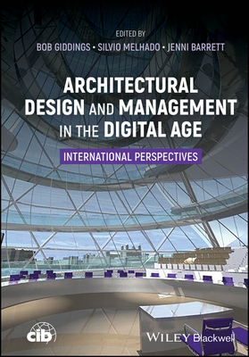 Architectural Design and Management in the Digital Age: International Perspectives-cover