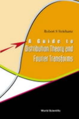 A Guide to Distribution Theory and Fourier Transforms-cover