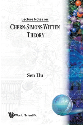 Lect Notes on Chern-Simons-Witten Theory-cover