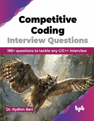 Competitive Coding Interview Questions: 190+ questions to tackle any C/C++ interview (English Edition)-cover
