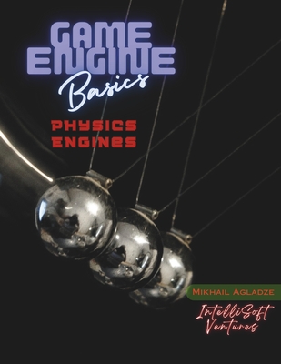 Game Engine Basics: Physics Engines-cover