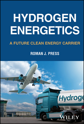 Hydrogen Energetics: A Future Clean Energy Carrier-cover