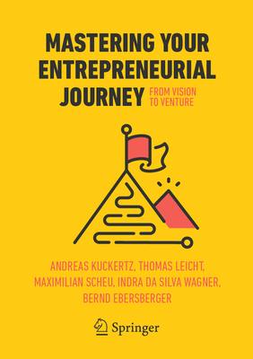 Mastering Your Entrepreneurial Journey: From Vision to Venture-cover