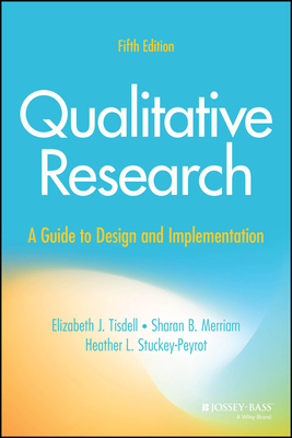 Qualitative Research: A Guide to Design and Implementation-cover
