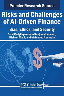 Risks and Challenges of AI-Driven Finance: Bias, Ethics, and Security-cover