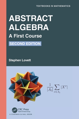 Abstract Algebra: A First Course-cover