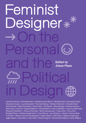 Feminist Designer: On the Personal and the Political in Design-cover