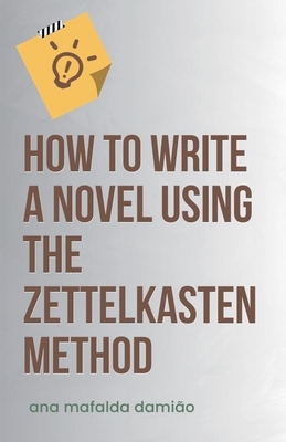 How to write a novel using the Zettelkasten Method-cover