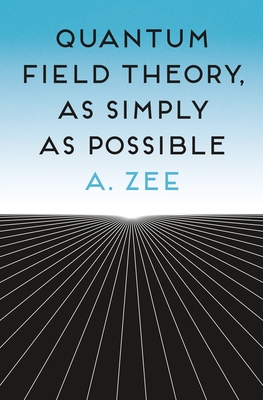 Quantum Field Theory, as Simply as Possible-cover