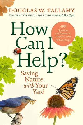 How Can I Help?: Saving Nature with Your Yard-cover