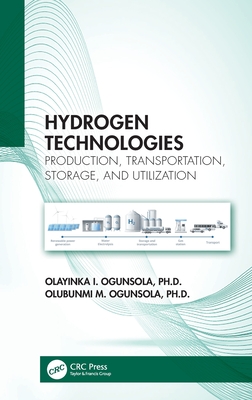 Hydrogen Technologies: Production, Transportation, Storage, and Utilization-cover
