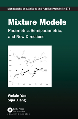 Mixture Models: Parametric, Semiparametric, and New Directions-cover