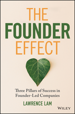 The Founder Effect: Three Pillars of Success in Founder-Led Companies-cover