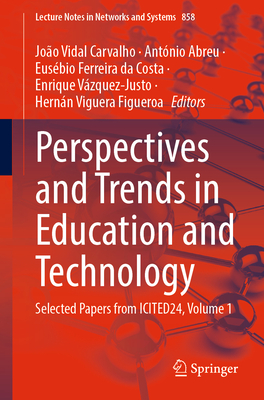Perspectives and Trends in Education and Technology: Selected Papers from Icited24, Volume 1-cover