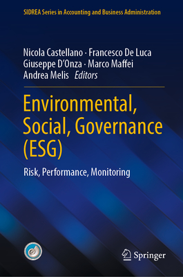 Environmental, Social, Governance (Esg): Risk, Performance, Monitoring-cover