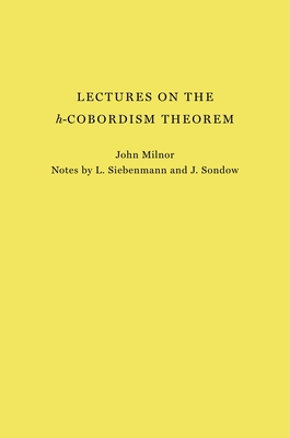 Lectures on the H-Cobordism Theorem-cover
