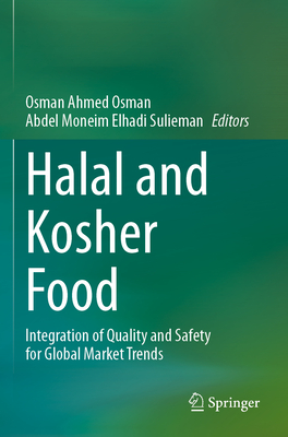 Halal and Kosher Food: Integration of Quality and Safety for Global Market Trends-cover