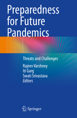 Preparedness for Future Pandemics: Threats and Challenges-cover