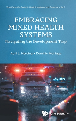 Embracing Mixed Health Systems: Navigating the Development Trap-cover