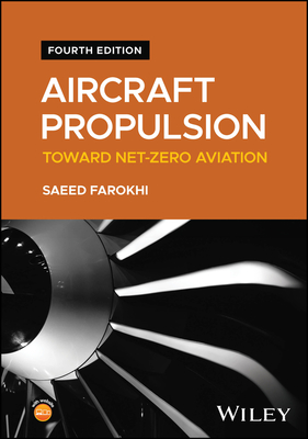 Aircraft Propulsion: Toward Net-Zero Aviation, 4/e (Hardcover)-cover