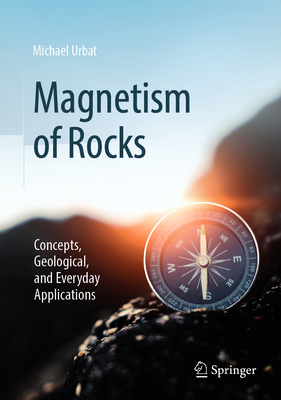 Magnetism of Rocks: Concepts, Geological, and Everyday Applications-cover