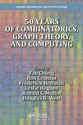 50 Years of Combinatorics, Graph Theory, and Computing-cover