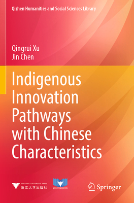 Indigenous Innovation Pathways with Chinese Characteristics-cover