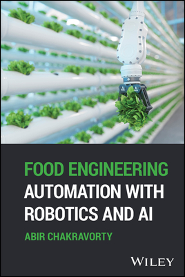Food Engineering Automation with Robotics and AI-cover