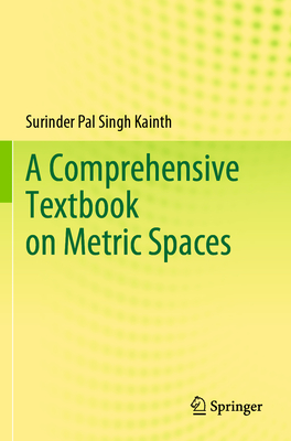 A Comprehensive Textbook on Metric Spaces-cover