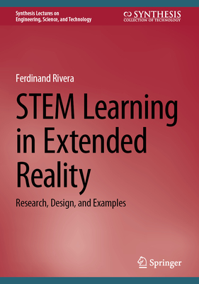 Stem Learning in Extended Reality: Research, Design, and Examples-cover