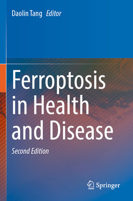 Ferroptosis in Health and Disease-cover